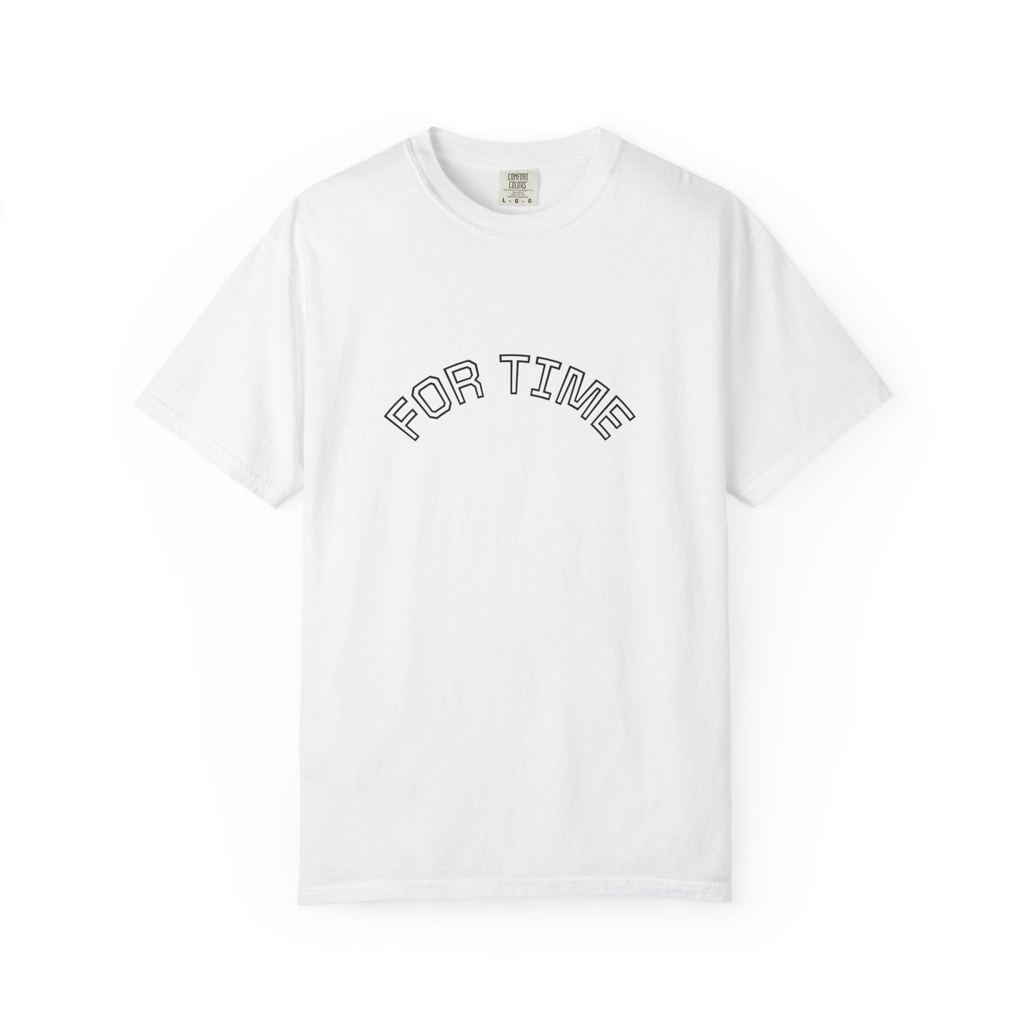 Unisex Garment-Dyed T-Shirt with 'FOR TIME' Print, Casual Tee, Everyday Wear, Gift for Friends, Relaxed Style
