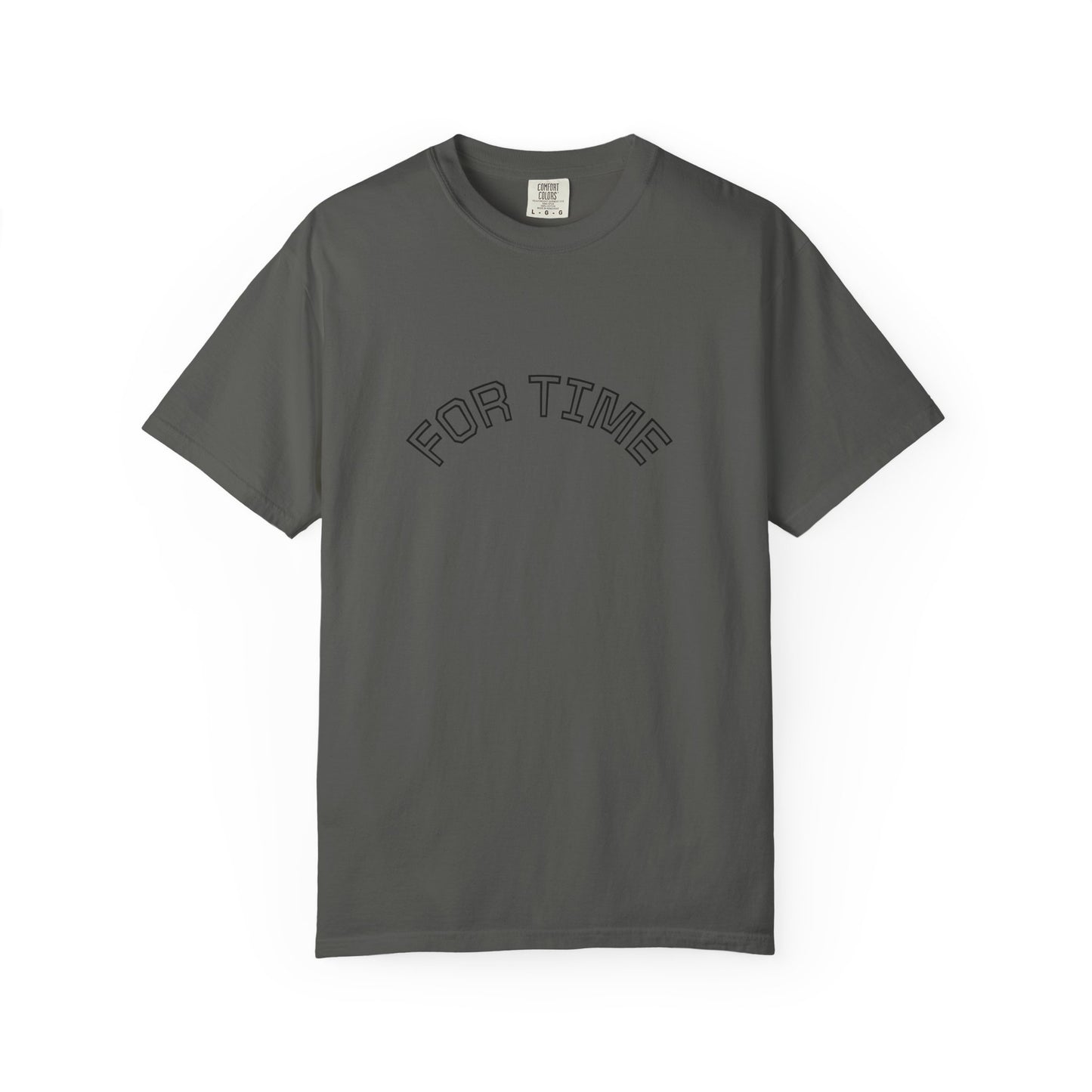 Unisex Garment-Dyed T-Shirt with 'FOR TIME' Print, Casual Tee, Everyday Wear, Gift for Friends, Relaxed Style